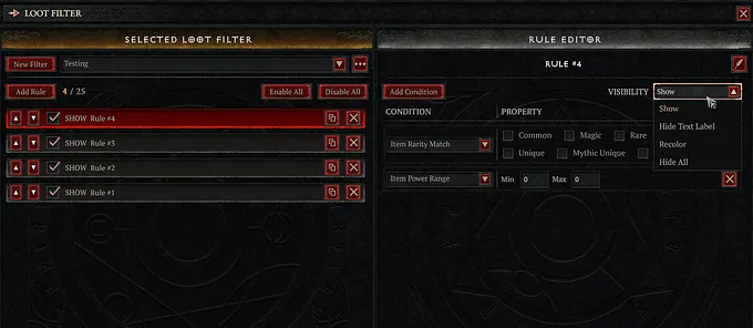 The Diablo 4 loot filter menu with the Rule Editor open, showing the visibility dropdown with Show, Hide Text Label, Recolor, and Hide All options.