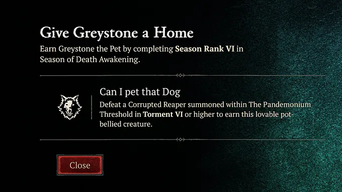 Diablo 4 in-game reward screen for Greystone the Pet, earned at Season Rank VI in Season of Death Awakening